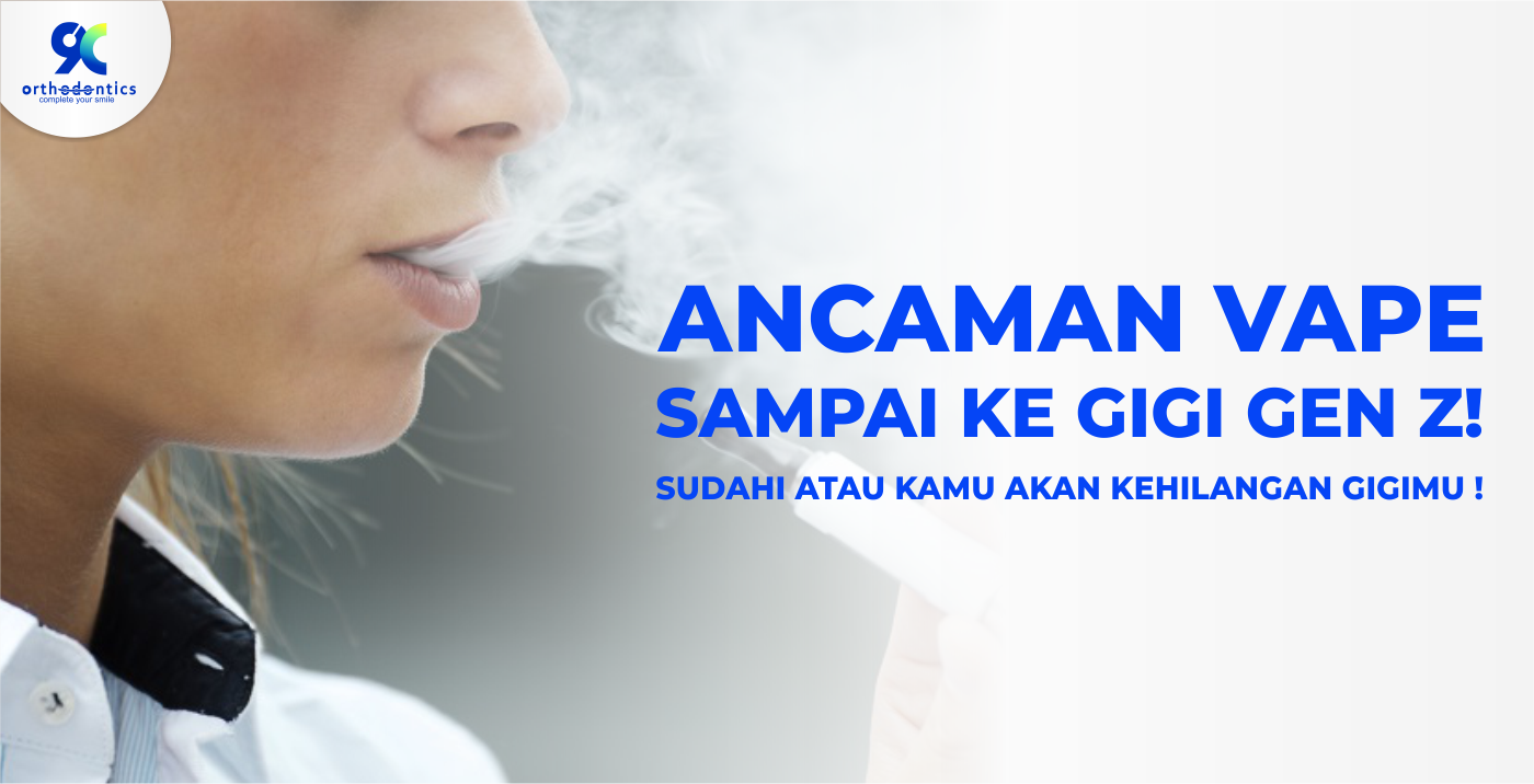 dk vape 9C Orthodontics